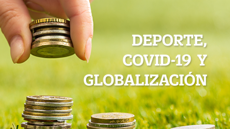 Deporte, COVID-19 y globalización