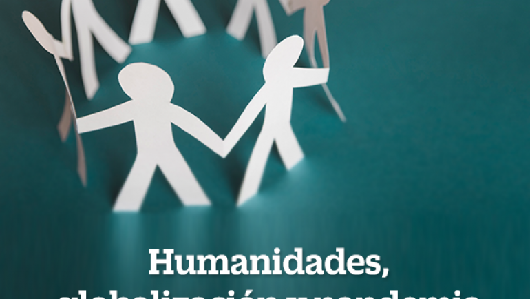Humanidades, globalización y pandemia