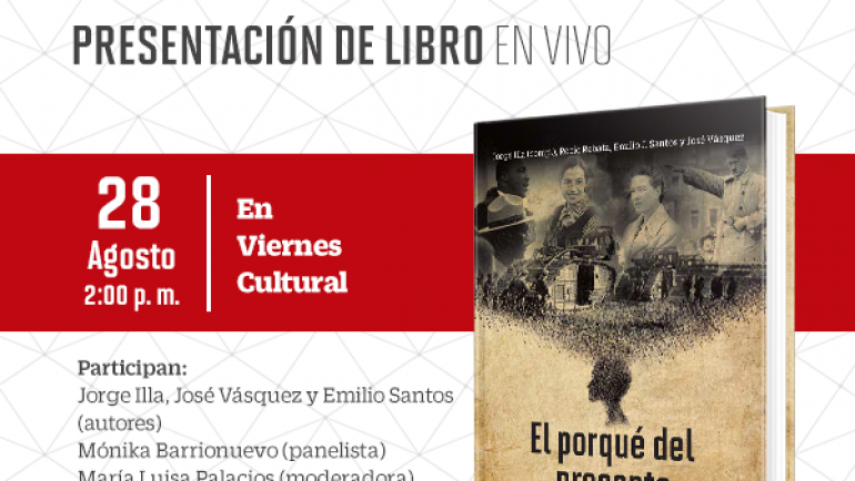 Presentación de libro: «El porqué del presente» (EN VIVO)