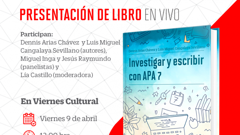 Presentación de libro: Investigar y escribir con APA 7 [EN VIVO]