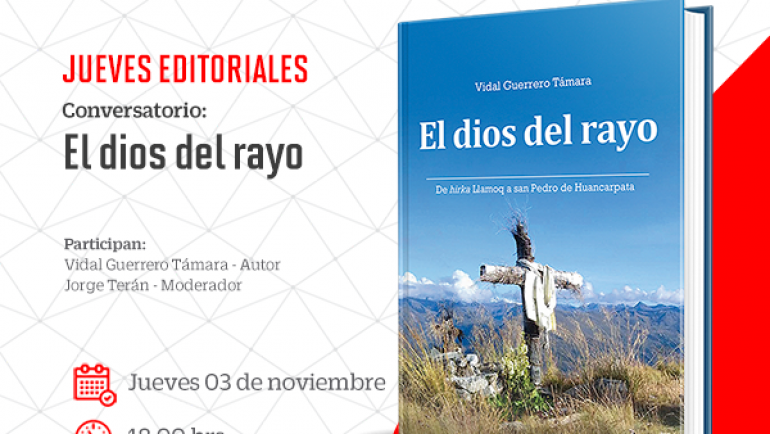 03/11/22 – “El dios del rayo”, el libro que analiza al poblador andino y sus vivencias