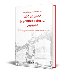 200 años de la política exterior peruana