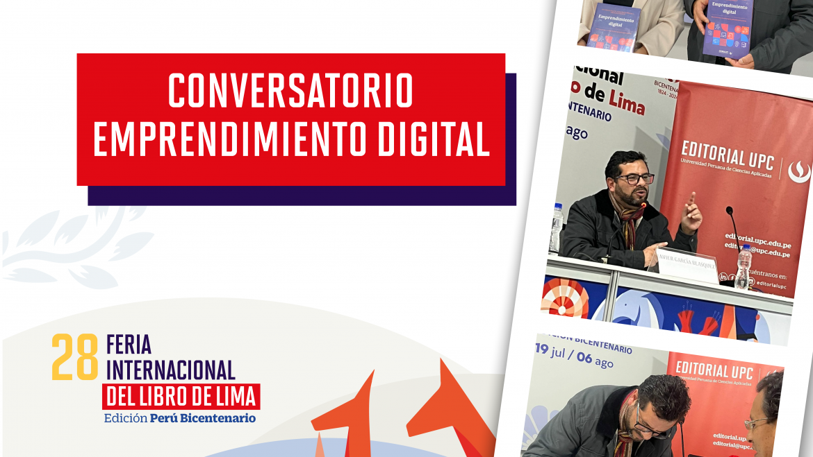 Conversatorio en la Feria del Libro de Lima 2024 sobre «Emprendimiento Digital» de Javier García Blásquez