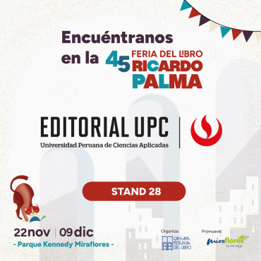 Editorial UPC en la 45ª Feria del Libro Ricardo Palma