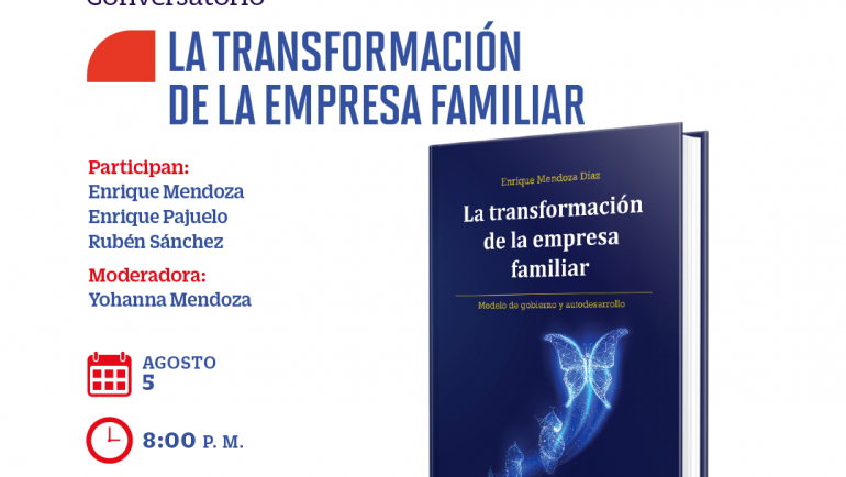 Conversatorio: La transformación de la empresa familiar